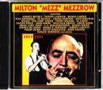 CD Milton "Mezz" Mezzrow* - Milton "Mezz" Mezzrow