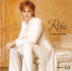 HDCD Reba - If You See Him
