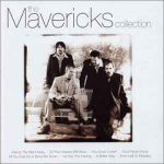 CD The Mavericks - The Mavericks Collection