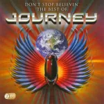 CD Journey - Don't Stop Believin': The Best Of Journey