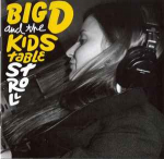 CD Big D And The Kids Table - Stroll