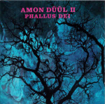 CD Amon D&uuml;&uuml;l II - Phallus Dei