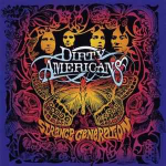 CD Dirty Americans - Strange Generation