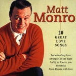 CD Matt Monro - 20 Great Love Songs