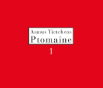 CD Asmus Tietchens &ndash; Ptomaine 1