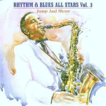 Various - Rhythm & Blues All Stars Vol.3: Jump And Shout