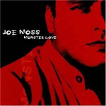 CD Joe Moss - Monster Love