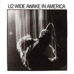 CD U2 - Wide Awake In America