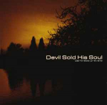 Devil Sold His Soul - Darkness Prevails