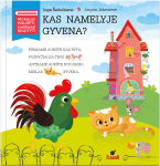 KAS NAMELYJE GYVENA? Eiliuota pasaka