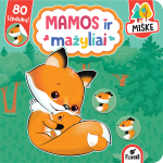 MAMOS IR MAŽYLIAI. MI&Scaron;KE