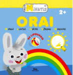 KI&Scaron;KUTIS MIKUTIS. ORAI. Spalvinimo knygelė