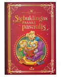 STEBUKLINGAS PASAKŲ PASAULIS pasakų knyga