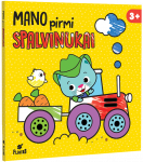 MANO PIRMI SPALVINUKAI spalvinimo knygelė