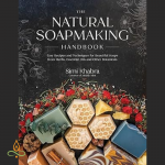 Natūralaus muilo gamybos vadovas