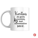 Puodelis "A&scaron; geriu vandenį, kad nustebinčiau save"