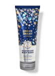 Bath & Body Works ,,Dream Bright&rdquo; kreminis kūno prausiklis