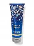 Bath & Body Works "Dream Bright&rdquo; kūno kremas
