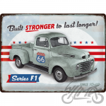 Skardinis ženkliukas 30x40 FORD F1 BUILT STRONGE 23325
