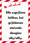 Elfo sugrįžimo lai&scaron;kas, kai grįžta ne vienas. Lai&scaron;kas pdf formatu.