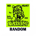 Red Velvet &ndash; &bdquo;The ReVe Festival 2022&ldquo; &ndash; gimtadienis(Tortas Ver.) RANDOM