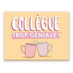 Les Tr&eacute;sors De Lily [A3643] - Magnet c&eacute;ramique 'Coll&egrave;gue trop g&eacute;niale ! ' beige rose - 8x6 cm įvairiaspalvis