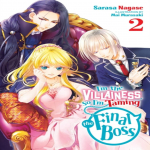 A&scaron; esu piktadarė, todėl dresuoju finalinį bosą Vol. 2 light novel knygos, autorius Sarasa Nagase, mink&scaron;tas vir&scaron;elis, knyga 9781975334079
