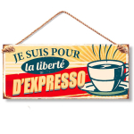 Les Tr&eacute;sors De Lily [Q9467] - Plaque m&eacute;tal 'Messages' beige rouge (Je suis pour la libert&eacute; d'Expresso) - 30x13 cm smėlis
