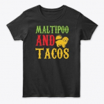 Maltipoo And Tacos standartiniai unisex mar&scaron;kinėliai S