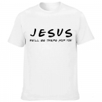 Jėzus, jis bus už tave Vyri&scaron;ki mar&scaron;kinėliai Krik&scaron;čionių grafiniai medvilniniai mar&scaron;kinėliai Vir&scaron;utiniai mar&scaron;kinėliai Velykų diena Drabužiai Religiniai vyrų drabužiai 4XL