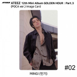 ATEEZ 12-asis mini albumas Golden Hour 3 dalis POCA versija. Oficiali fotokortelė QR vaizdo kortelė Mingi - Image #2