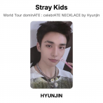 Stray Kids HYUNJIN Pasaulinis turas dominATE : CELEBRATE KAROLĖ by Hyunjin Oficiali nuotraukų kortelė HYUNJIN