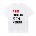 &Scaron;iuo metu daug kas vyksta su raidėmis marginti mar&scaron;kinėliai 100 % medvilnės vasariniai vienspalviai dideli mar&scaron;kinėliai Streetwear Fans Drabužiai Unisex mar&scaron;kinėliai