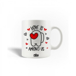 Mug en C&eacute;ramique Love is Among Us