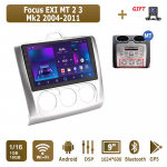 Android automobilinis radijas, skirtas Ford Focus EXI MT 2 3 Mk2 Mk3 2004-2011 Multimedijos grotuvas galvos blokas Stereo GPS navigacija BT WIFI 1+16GB 1+16GB,MT sidabras