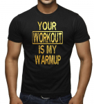 &bdquo;Gold Foil Your Workout Is My Warmup&ldquo; juodi kultūrizmo fitneso sporto salės unisex mar&scaron;kinėliai S