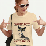 Moteri&scaron;ki mar&scaron;kinėliai Cat Touch My Coffee A&scaron; tau taip stipriai plaksiu Harajuku mar&scaron;kinėliai Moteri&scaron;ki mar&scaron;kinėliai Moteri&scaron;ki mar&scaron;kinėliai Camiseta Mujer XS