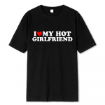 Vintažiniai Juokingi I Love My Hot Girlfriend Boyfriend mar&scaron;kinėliai Pora Grafiniai mar&scaron;kinėliai Moteri&scaron;ki vaikinai Medvilnė Laisvalaikio sporto gatvės apranga S