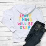 Viskas bus gerai Spalvota spauda nugaroje Moteri&scaron;ki megztiniai Teigiami gobtuvai Įkvepianti citata Estetinė mada laisvalaikis su gobtuvu S