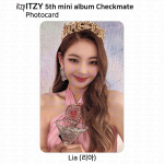 ITZY 5-asis mini albumas &bdquo;Checkmate&ldquo; Oficiali nuotraukų kortelė &bdquo;Clear Card&ldquo; speciali kortelė KPOP Lia - #05