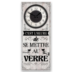 Les Tr&eacute;sors De Lily [A2771] - Horloge Murale bois 'Messages' gris (C'est l'heure de se mettre au Verre) - 70x30 cm