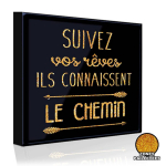 Les Tr&eacute;sors De Lily [P1401] - Cadre paillette 'Messages' (Suivez vos r&ecirc;ves ils connaissent le chemin) noir dor&eacute; - 41x41 cm