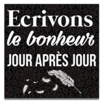 Les Tr&eacute;sors De Lily [Q3171] - Toile cr&eacute;ateur 'Citations' noir (Ecrivons le bonheur jour apr&egrave;s jour) - 28x28 cm juoda