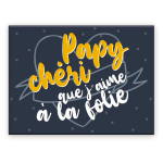Les Tr&eacute;sors De Lily [A3620] - Magnet c&eacute;ramique 'Papy' bleu (Papy ch&eacute;ri que j'aime &agrave; la folie) - 8x6 cm įvairiaspalvis