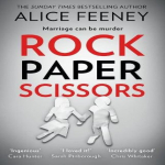 Akmuo, popierius, žirklės, autorė Alice Feeney, mink&scaron;tas vir&scaron;elis, knyga 9780008370985