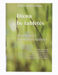 &bdquo;Diena be tabletės&ldquo; Žanna Jankovskaja