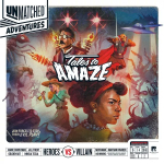Unmatched Adventures: Tales to Amaze (SPECIAL FIRST EDITION) Stalo žaidimas