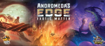 Andromeda's Edge: Exotic Matter Promo Kit (2024) Stalo Žaidimo Papildymas