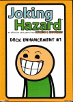 Stalo žaidimo papildymas Joking Hazard: Deck Enhancement #1 (2017)