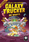 Galaxy Trucker: Do What?! (2025) Stalo Žaidimo Papildymas